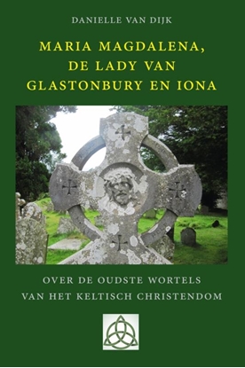 Afbeeldingen van Maria Magdalena, de Lady van Glastonbury en Iona