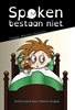 Afbeelding van Spoken bestaan niet