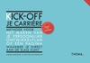 Afbeelding van Kick-off je carrière