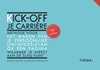 Afbeelding van Kick-off je carrière