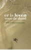 Afbeelding van Er is leven voor de dood