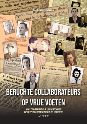 Afbeeldingen van Beruchte collaborateurs op vrije voeten