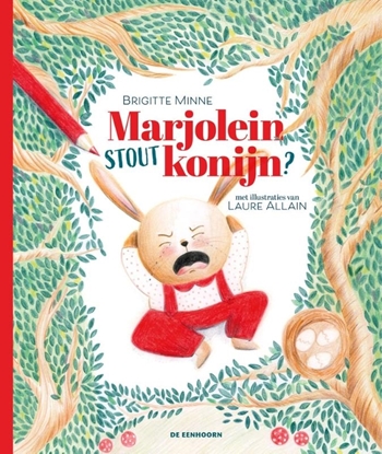 Afbeeldingen van Marjolein, stout konijn?
