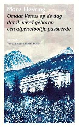 Afbeeldingen van Omdat Venus op de dag dat ik werd geboren een alpenviooltje passeerde