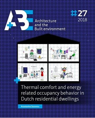 Afbeeldingen van A+BE Architecture and the Built Environment Thermal comfort and energy related occupancy behavior in Dutch residential dwellings 2018