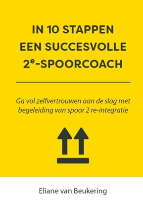 Afbeeldingen van 10 stappen In 10 stappen een succesvolle 2e spoorcoach