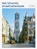 Afbeelding van Het Utrechts straatnamenboek