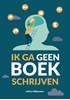 Afbeelding van Ik ga geen boek schrijven