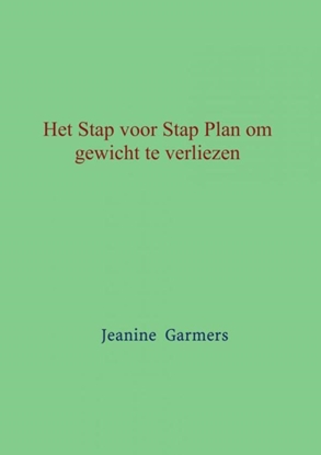 Afbeeldingen van Het Stap voor Stap plan om gewicht te verliezen