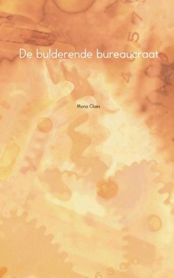 Afbeelding van De bulderende bureaucraat