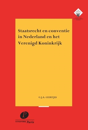 Afbeeldingen van Meijers-reeks Staatsrecht en conventie in Nederland en het Verenigd Koninkrijk