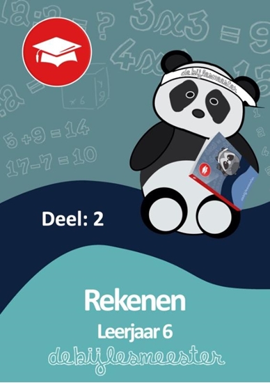 Afbeelding van Oefenboeken De Bijlesmeester Oefenboek Rekenen deel 2 leerjaar 6