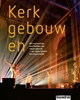 Afbeelding van Kerkgebouwen