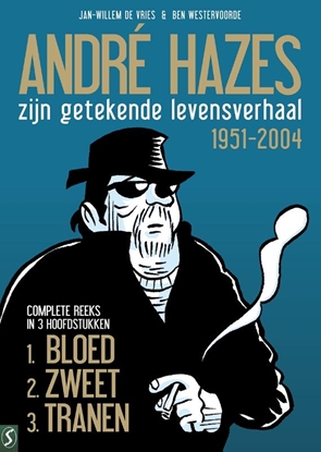 Afbeeldingen van André Hazes, de stripbiografie Zijn getekende levensverhaal