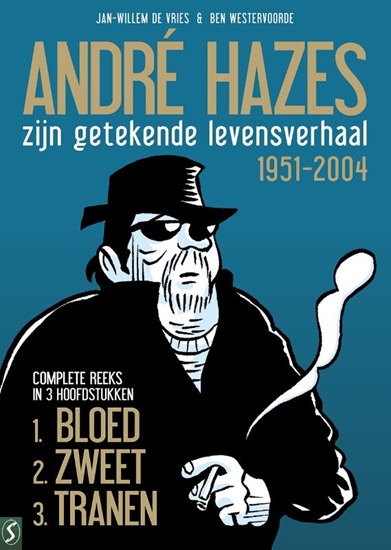 Afbeelding van André Hazes, de stripbiografie Zijn getekende levensverhaal