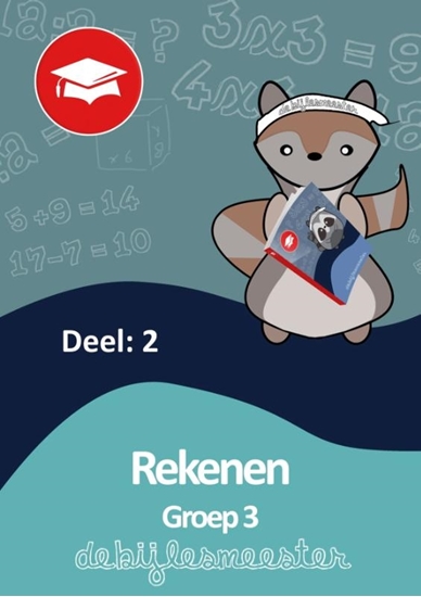 Afbeelding van Oefenboeken De Bijlesmeester Rekenen deel 2 groep 3