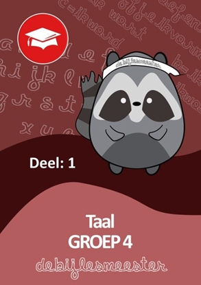 Afbeeldingen van Oefenboeken De Bijlesmeester Taal deel 1 groep 4