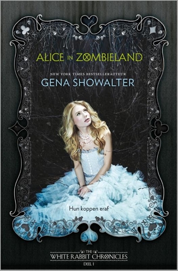 Afbeelding van The White Rabbit Chronicles Alice in Zombieland