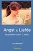 Afbeelding van Angst en Liefde