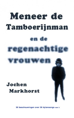 Afbeeldingen van Meneer de Tamboerijnman en de regenachtige vrouwen deel 2