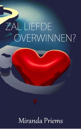Afbeeldingen van Zal liefde overwinnen ?