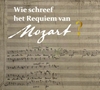 Afbeelding van Wie schreef het requiem van Mozart?