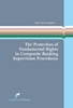 Afbeelding van The Protection of Fundamental Rights in Composite Banking Supervision Procedures