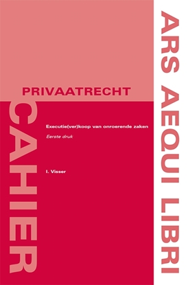 Afbeeldingen van Ars Aequi Cahiers - Privaatrecht Executie(ver)koop van onroerende zaken