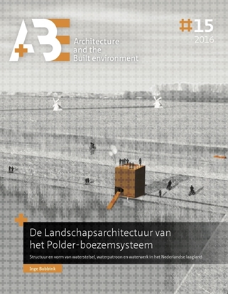 Afbeeldingen van De Landschapsarchitectuur van het Polder-boezemsysteem