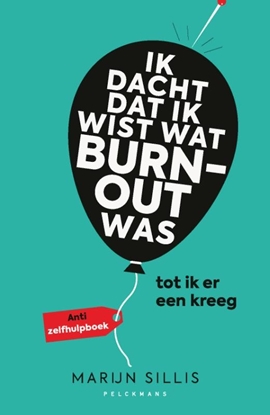Afbeeldingen van Ik dacht dat ik wist wat burn-out was… tot ik er een kreeg