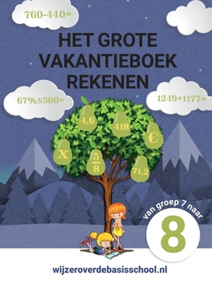 Afbeeldingen van Het grote vakantieboek rekenen - Van groep 7 naar groep 8