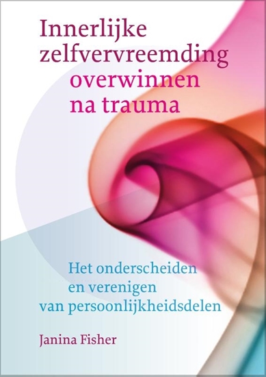 Afbeelding van Innerlijke zelfvervreemding overwinnen na trauma