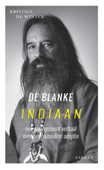 Afbeelding van De blanke Indiaan