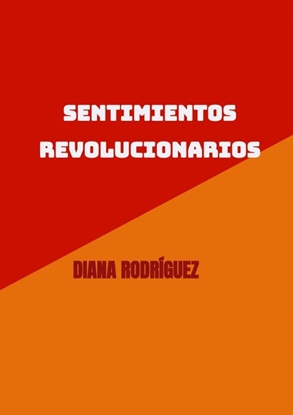 Afbeeldingen van Sentimientos revolucionarios