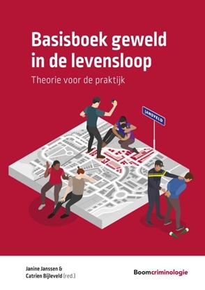 Afbeeldingen van Boom studieboeken criminologie Basisboek geweld in de levensloop