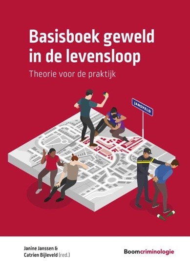 Afbeelding van Boom studieboeken criminologie Basisboek geweld in de levensloop
