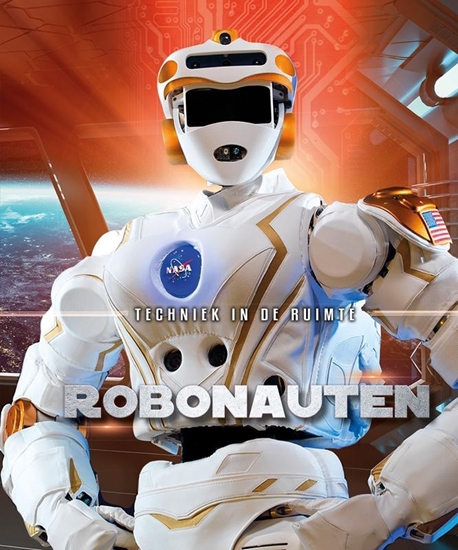 Afbeelding van Techniek in de ruimte Robonauten