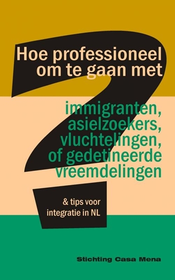 Afbeelding van Hoe professioneel om te gaan met immigranten, asielzoekers, vluchtelingen, of gedetineerde vreemdelingen