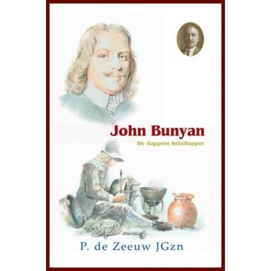 Afbeelding van Historische verhalen voor jong en oud John Bunyan, de dappere ketellapper