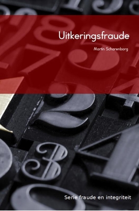 Afbeeldingen van Fraude en integriteit Uitkeringsfraude