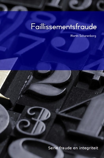 Afbeelding van Fraude en integriteit Faillissementsfraude
