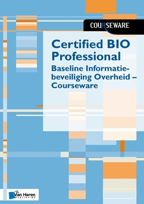 Afbeeldingen van Courseware Certified BIO Professional - Baseline Informatiebeveiliging Overheid