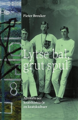 Afbeeldingen van Lytse bal, grut spul