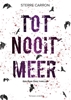 Afbeelding van Tot nooit meer