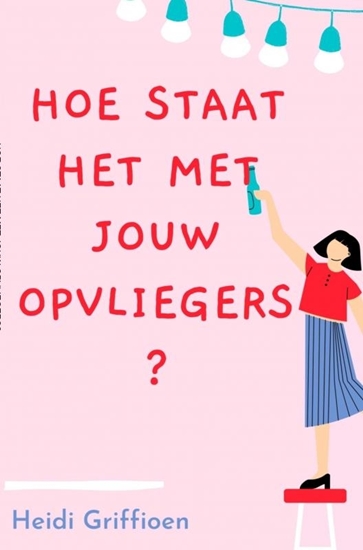 Afbeelding van Hoe staat het met jouw opvliegers?
