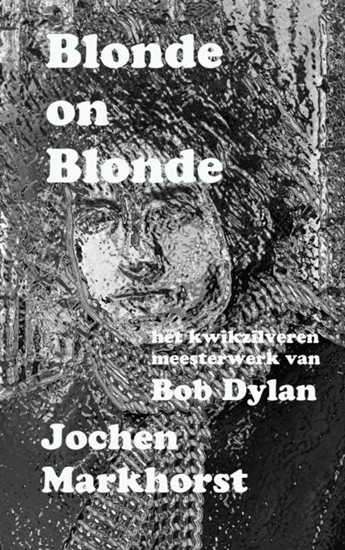 Afbeelding van Blonde On Blonde