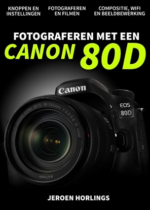 Afbeeldingen van Fotograferen met een Canon 80D