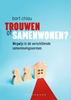 Afbeelding van Trouwen of samenwonen?