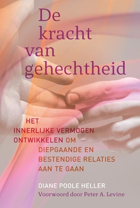 Afbeeldingen van De kracht van gehechtheid