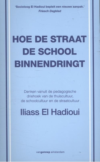 Afbeelding van Hoe de straat de school binnendringt